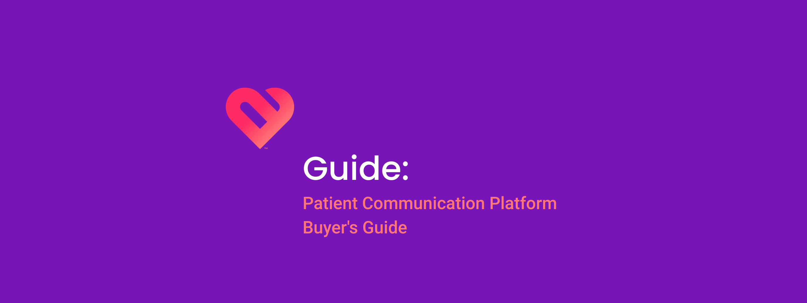 Patient Communication Platform Buyer's Guid header
